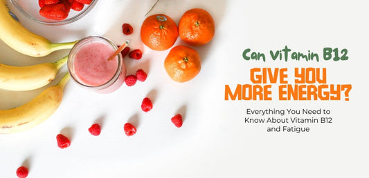 Can Vitamin B12 Give You More Energy?